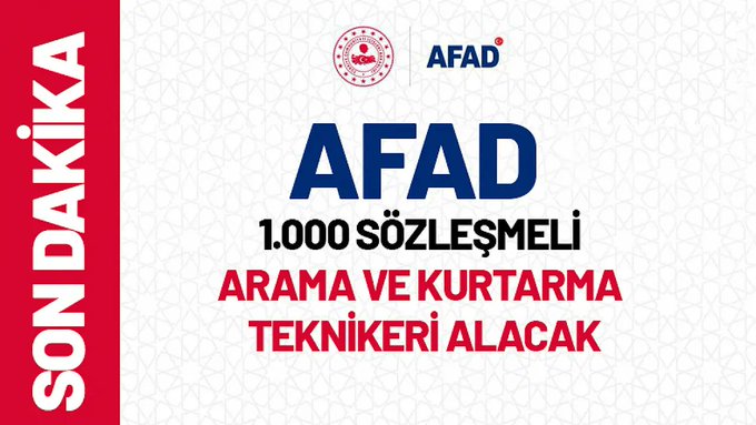 AFAD, 1.000 Sözleşmeli Arama ve Kurtarma Teknikeri Alacak