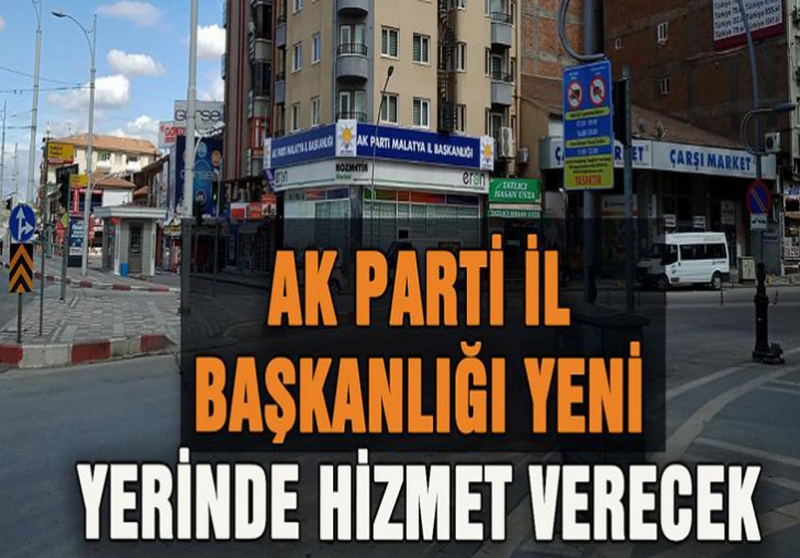 AK PARTİ İL BAŞKANLIĞI YENİ YERİNDE HİZMET VERECEK.