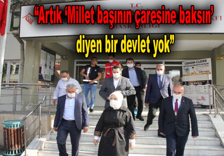 Artık Millet başının çaresine baksın diyen bir devlet yok