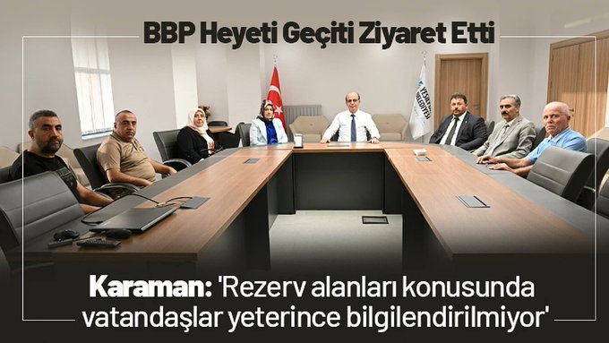 BBP Yönetimi Başkan Geçit’i Ziyaret etti