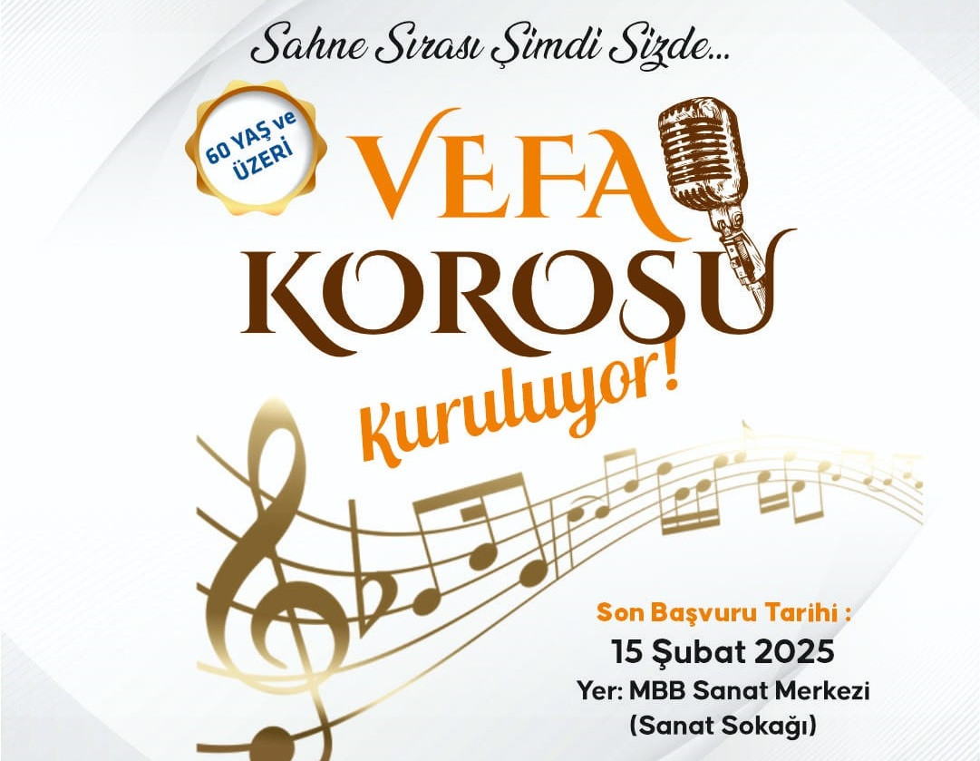 BÜYÜKŞEHİR VEFA KOROSU KURUYOR