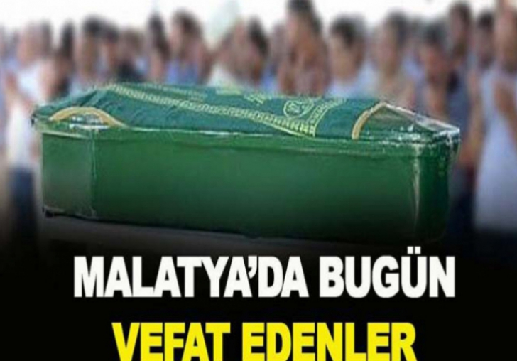 Malatya'da 14 kişi vefat etti