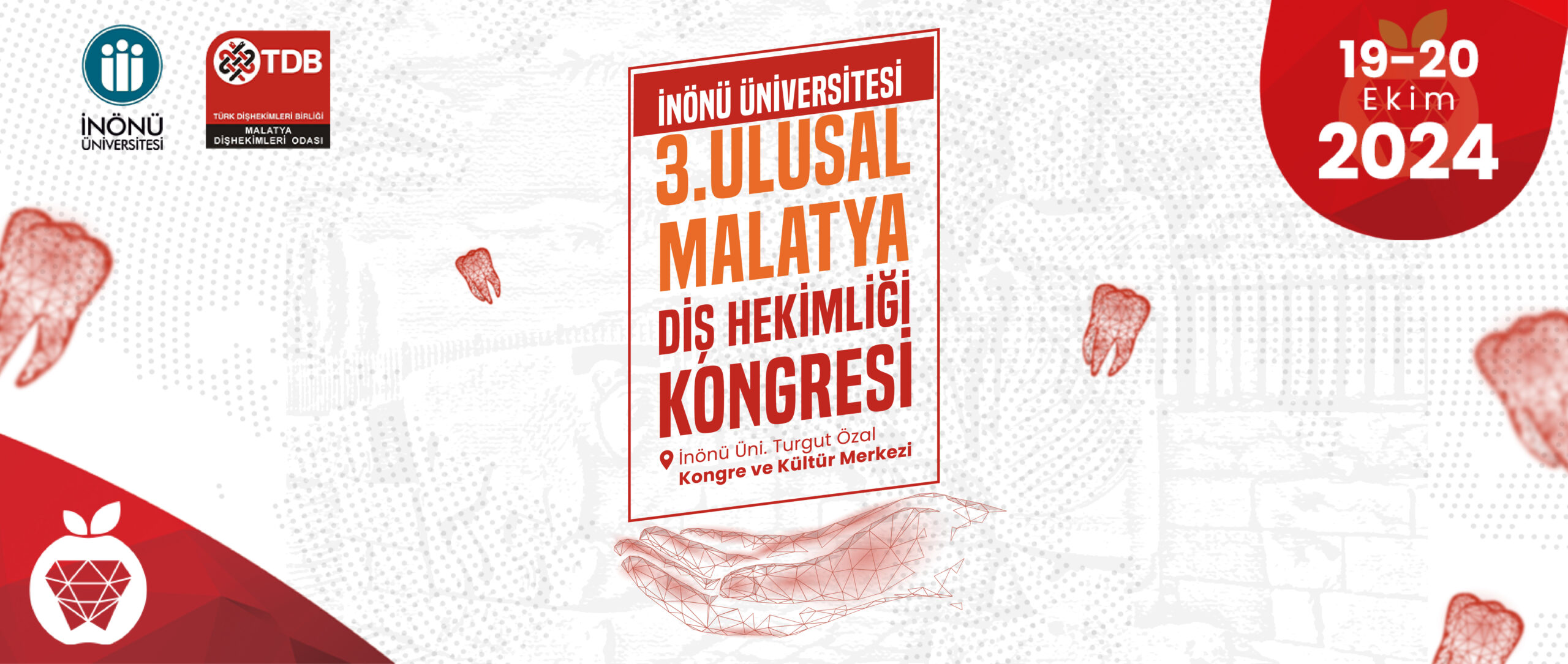 MALATYA'DA 3. ULUSAL DİŞ HEKİMLİĞİ KONGRESİ DÜZENLENECEK