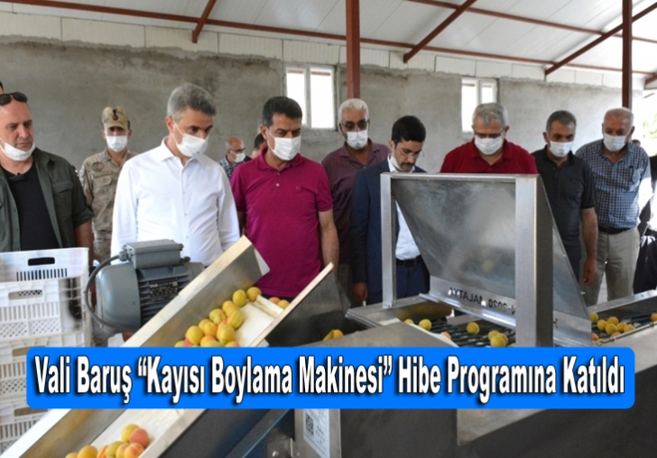 Vali Baruş Kayısı Boylama Makinesi Hibe Programına Katıldı