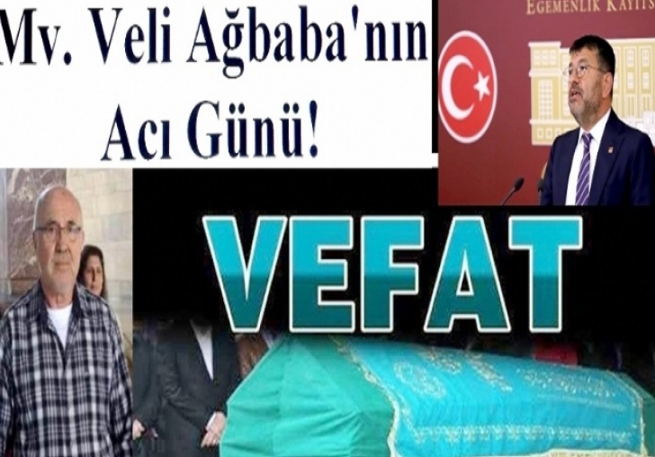 Veli Ağbaba'nın Kayınpederi Mersin'de toprağa verildi 