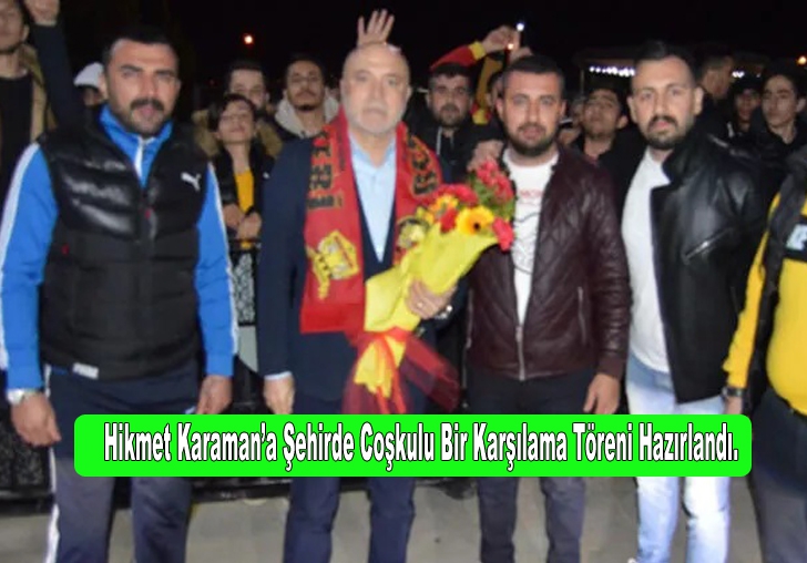 Yeni Malatyaspor'dan Hikmet Karamana coşkulu karşılama