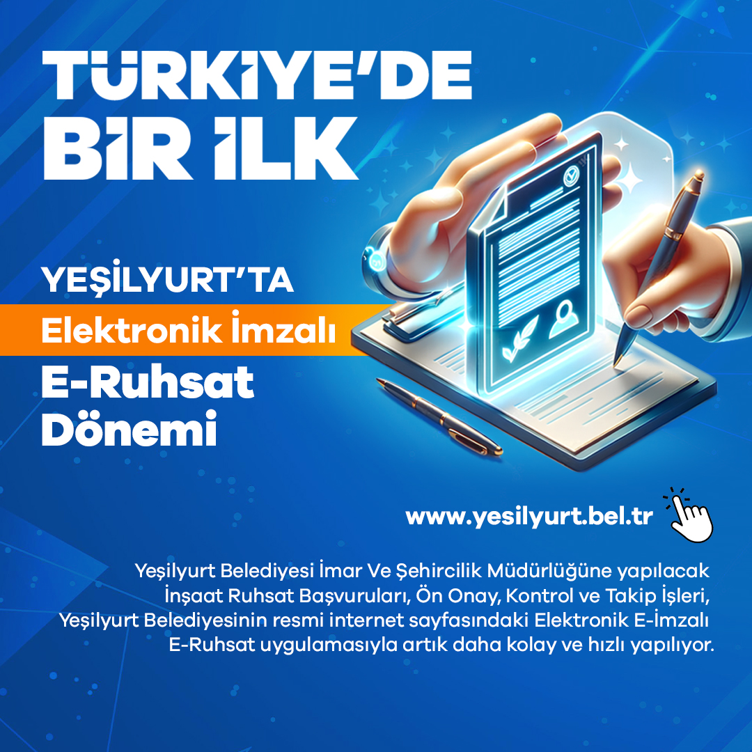 Yeşilyurt Belediyesi'nde E-Ruhsat’ta Elektronik İmza Dönemi